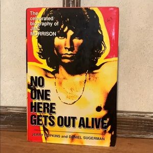 Jim Morrison No One Here Gets Out Alive Hardcover Biography